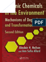 Organic Chemicals in The Environment Mechanisms of Degradation and Transformation by Alasdair H. Neilson, Ann-Sofie Allard