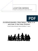 Evidence Based Treatment: What Is It and How Can It Help Children