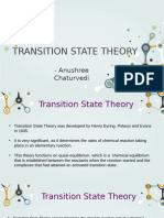 Transition State Theory: - Anushree Chaturvedi