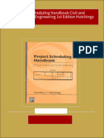 Project Scheduling Handbook Civil and Environmental Engineering 1st Edition Hutchings All Chapters Instant Download