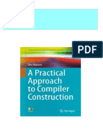 A Practical Approach To Compiler Construction 1st Edition Des Watson (Auth.)