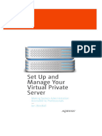 Complete Set Up and Manage Your Virtual Private Server: Making System Administration Accessible To Professionals Jon Westfall PDF For All Chapters