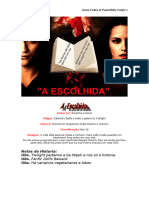 A Escolhida 1 & 2 Temporada! Karol Cullen & PaulaHalle Fanfic's