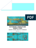 (FREE PDF Sample) Rethinking Shakespeare Source Study Audiences Authors and Digital Technologies 1st Edition Dennis Austin Britton (Editor) Ebooks