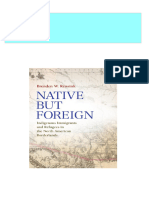 (Ebooks PDF) Download Native But Foreign Indigenous Immigrants and Refugees in The North American Borderlands Brenden W. Rensink Full Chapters