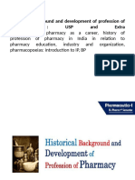 Historical Background and Development of Profession of Pharmacy: USP and Extra