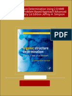 Organic Structure Determination Using 2 D NMR Spectroscopy A Problem Based Approach Advanced Organic Chemistry 1st Edition Jeffrey H. Simpson