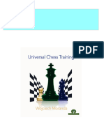 Instant Access To Universal Chess Training 1st Edition Wojciech Moranda Ebook Full Chapters