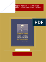 Instant Ebooks Textbook Earning My Degree Memoirs of An American University President 1st Edition David P. Gardner Download All Chapters