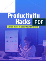 Productivity Hacks - Simple Ways To Boost Your Efficiency