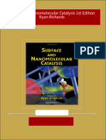 Get Surface and Nanomolecular Catalysis 1st Edition Ryan Richards PDF Ebook With Full Chapters Now