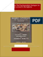 Instant Access To Shared Experience The Psychoanalytic Dialogue 1st Edition Luciana N. Momigliano Ebook Full Chapters