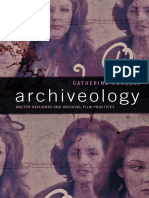 Archiveology - Walter Benjamin and Archival Film Practices - Catherine Russell