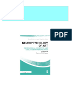 Full Neuropsychology of Art Neurological Cognitive and Evolutionary Perspectives Zaidel PDF All Chapters