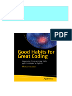 Full Good Habits For Great Coding: Improving Programming Skills With Examples in Python 1st Edition Michael Stueben Ebook All Chapters