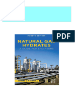 Natural Gas Hydrates: A Guide For Engineers 4th Edition John Carroll All Chapters Instant Download