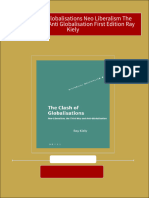 The Clash of Globalisations Neo Liberalism The Third Way and Anti Globalisation First Edition Ray Kiely All Chapters Instant Download