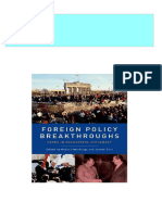 Full Foreign Policy Breakthroughs Cases in Successful Diplomacy 1st Edition Robert Hutchings PDF All Chapters