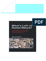 Full What's Left of Human Nature?: A Post-Essentialist, Pluralist, and Interactive Account of A Contested Concept Maria Kronfeldner PDF All Chapters