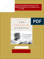 Full Download The Freedom Schools Student Activists in The Mississippi Civil Rights Movement 1st Edition Jon N. Hale PDF