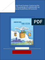 Innovations in The Food System: Exploring The Future of Food: Proceedings of A Workshop 1st Edition National Academies of Sciences