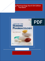 Instant Download Focus On Nursing Pharmacology Karch 5th Edition Test Bank PDF All Chapter