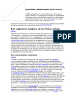 Ausencia de Singularidad Central Según Otras Teorías