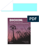 PDF Dioxin Environmental Fate and Health Ecological Consequences 1st Edition Sudarshan Kurwadkar (Editor) Download