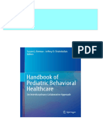 Handbook of Pediatric Behavioral Healthcare An Interdisciplinary Collaborative Approach Susan G. Forman All Chapter Instant Download