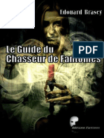 Brasey - Edouard Guide Du Chasseur de Fantômes Fantômes - 2012