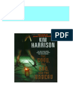 The Good, The Bad, and The Undead (The Hollows, #02) 1st Edition Kim Harrison Ebook All Chapters PDF