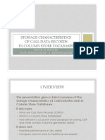 Storage Characteristics of Call Data Records in Column Store Databases