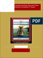 Complete Download Decolonization Perspectives From Now and Then Rewriting Histories 1st Edition P. Duara PDF All Chapters