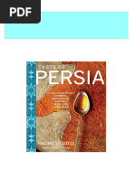 Taste of Persia A Cook S Travels Through Armenia Azerbaijan Georgia Iran and Kurdistan First Printing Edition Naomi Duguid