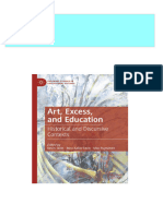 Art, Excess, and Education: Historical and Discursive Contexts Kevin Tavin All Chapter Instant Download