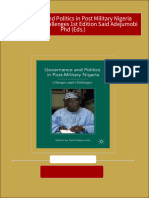 Instant Access To Governance and Politics in Post Military Nigeria Changes and Challenges 1st Edition Said Adejumobi PHD (Eds.) Ebook Full Chapters