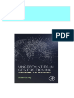 (Ebooks PDF) Download Uncertainties in GPS Positioning: A Mathematical Discourse 1st Edition Alan Oxley Full Chapters