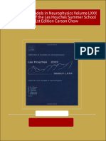 Methods and Models in Neurophysics Volume LXXX Lecture Notes of The Les Houches Summer School 2003 1st Edition Carson Chow