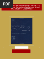 Methods and Models in Neurophysics Volume LXXX Lecture Notes of The Les Houches Summer School 2003 1st Edition Carson Chow