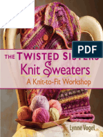 Twisted Sisters Knit Sweaters