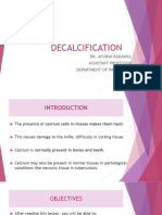 Decalcification