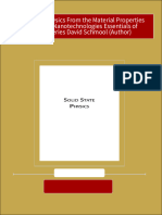 Solid State Physics From The Material Properties of Solids To Nanotechnologies Essentials of Physics Series David Schmool (Author)