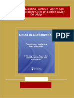 Get Cities in Globalization Practices Policies and Theories Questioning Cities 1st Edition Taylor Derudder PDF Ebook With Full Chapters Now