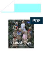 Knitted Toys Animals Dolls and Teddies For All Ages 1st Edition Sandra Polley