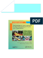 Full Technological Interventions in The Processing of Fruits and Vegetables 1st Edition Goyal PDF All Chapters