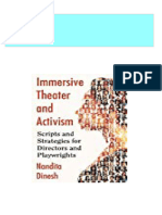 Instant Access To Immersive Theater and Activism Scripts and Strategies For Directors and Playwrights Nandita Dinesh Ebook Full Chapters