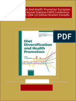 Diet Diversification and Health Promotion European Academy of Nutritional Sciences EANS Conference Vienna May 14 15 2004 1st Edition Ibrahim Elmadfa