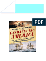 Immediate Download Unshackling America How The War of 1812 Truly Ended The American Revolution 1st Edition Willard Sterne Randall Ebooks 2024