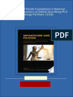 Full Download Infanticide and Filicide Foundations in Maternal Mental Health Forensics 1st Edition Gina Wong PH D and George Parnham J D Eds PDF