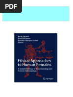 Full Download Ethical Approaches To Human Remains A Global Challenge in Bioarchaeology and Forensic Anthropology Kirsty Squires PDF